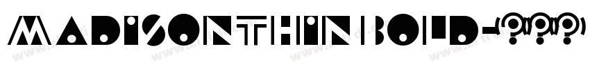MadisonThin Bold字体转换